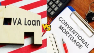 VA Loan vs. Conventional Mortgage